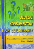 Decyzje konsumentów i ich determinanty