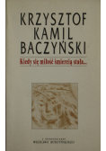 Kiedy się miłość śmiercią stała