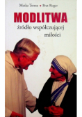 Modlitwa źródło współczującej miłości