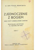 Zjednoczenie z Bogiem Tom II 1935 r.