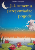 Jak samemu przepowiadać pogodę + Autograf Przybylaka