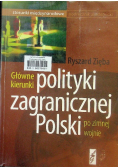 Główne kierunki polityki zagranicznej polski po zimnej wojnie