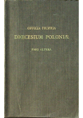 Officia propria dioecesium Poloniae Pars altera