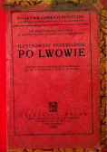 Ilustrowany przewodnik po Lwowie 1925 r.