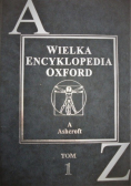 Wielka Encyklopedia Oxford Tom I
