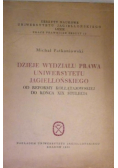 Dzieje Wydziału Prawa Uniwersytetu Jagiellońskiego