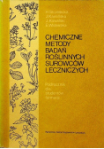 Chemiczne metody badań roślinnych surowców leczniczych