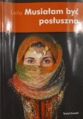 Musiałam być posłuszna