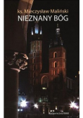 Nieznany Bóg plus autograf Malińskiego