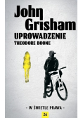W świetle prawa tom 26 Uprowadzenie Theodore Boone