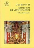 Jan Paweł II Dominium et vivificantem
