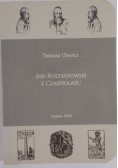 Jan Kochanowski z Czarnolasu