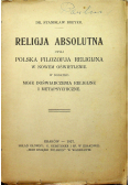 Religia absolutna, 1927 r.