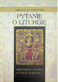 Pytanie o Liturgię