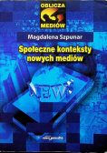 Społeczne konteksty nowych mediów