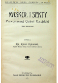 Raskoł i sekty 1910 r.