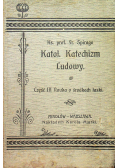 Katolicki Katechizm Ludowy część III 1906r.