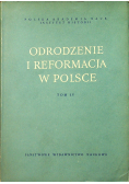 Odrodzenie i reformacja w Polsce Tom IV