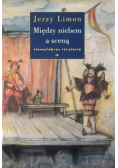Między niebem a sceną