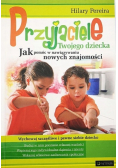 Przyjaciele Twojego dziecka