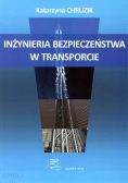 Inżynieria bezpieczeństwa w transporcie