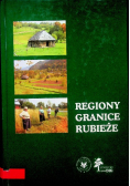Regiony granice rubieże