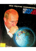Cele polityki zagranicznej Federacji Rosyjskiej