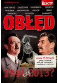Obłęd 1944 czy 2013