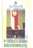 W trosce o dobro Rzeczypospolitej