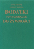 Dodatki funkcjonalne do żywności