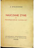 Nauczanie żywe a podręcznik szkolny 1936 r