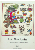 Art Mexicain IV Tolteques