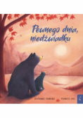 Pewnego dnia niedźwiadku