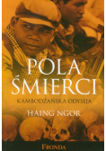Pola śmierci Kambodżańska odyseja
