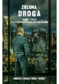 Zielona droga 1990 -  2000
