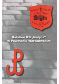 Batalion KB Nałęcz w Powstaniu Warszawskim