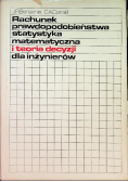 Rachunek prawdopodobieństwa statystyka matematyczna i teoria decyzji dla inżynierów