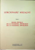 Lekcjonarz mszalny Tom V okres zwykły od 24 tygodnia zwykłego do 34 tygodnia zwykłego