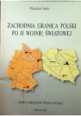 Zachodnia granica Polski po II Wojnie Światowej