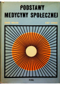 Podstawy medycyny społecznej