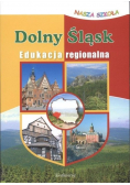 Dolny Śląsk Edukacja regionalna