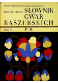 Słownik gwar kaszubskich Tom IV
