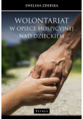 Wolontariat w opiece hospicyjnej nad dzieckiem