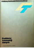 Problemy transmisji danych