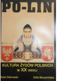 Po lin kultura Żydów polskich w XX wieku
