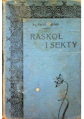 Raskoł i sekty 1910 r.