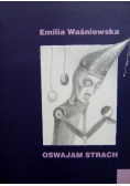 Oswajam strach plus autograf