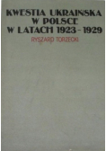 Kwestia ukraińska w Polsce w latach 1923 1929