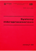 Systemy mikroprocesorowe Zeszyt 30