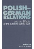 Polish german relations and the Effects of the second world war